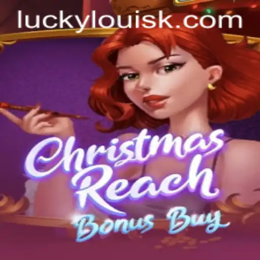 Experience the Thrill of ChristmasReachBonusBuy